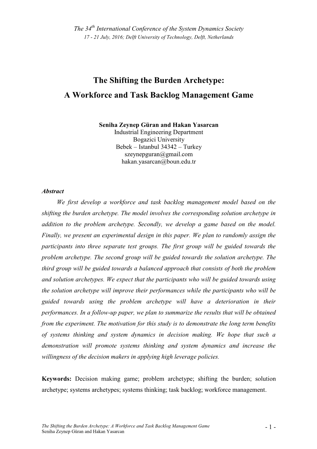 The Shifting the Burden Archetype: a Workforce and Task Backlog Management Game