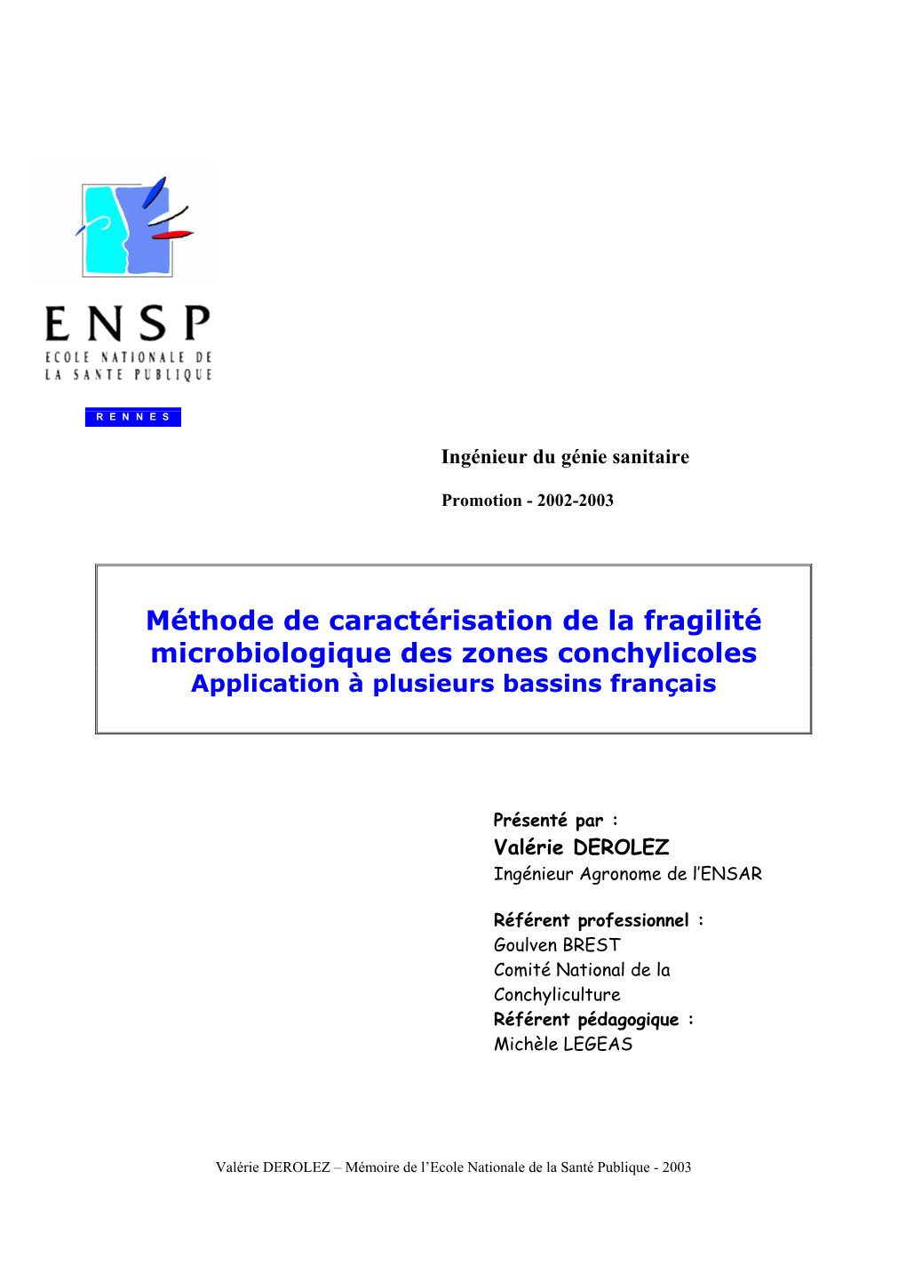 Méthode De Caractérisation De La Fragilité Microbiologique Des Zones Conchylicoles Application À Plusieurs Bassins Français