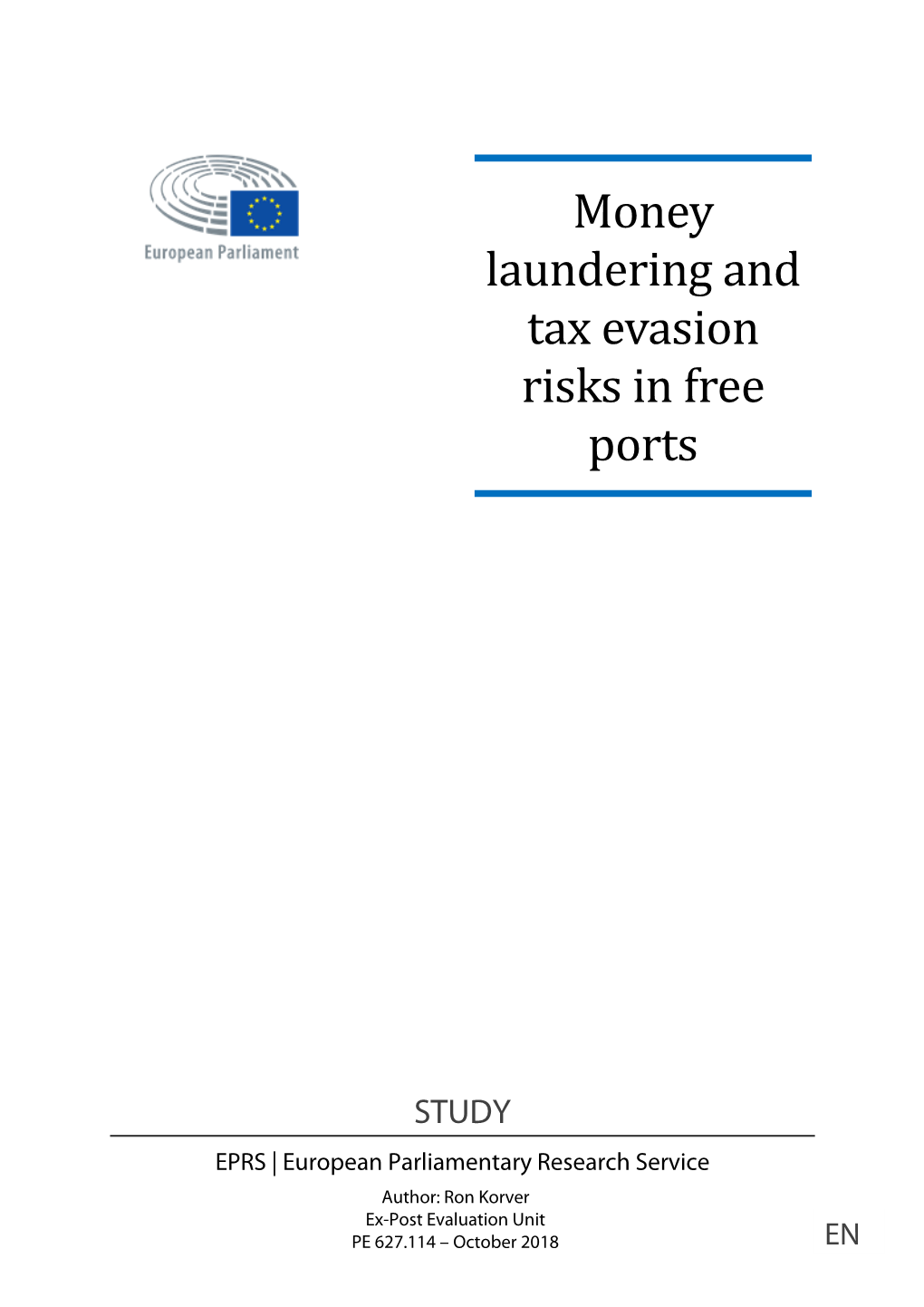 Money Laundering and Tax Evasion Risks in Free Ports