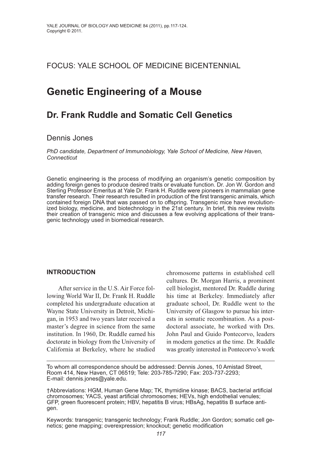 Genetic Engineering of a Mouse