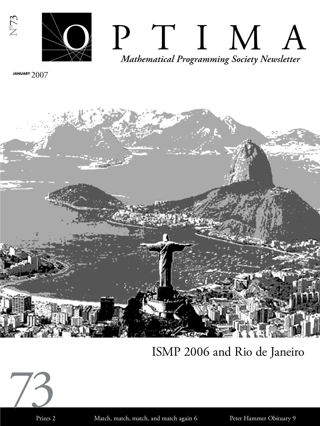 ISMP 2006 and Rio De Janeiro