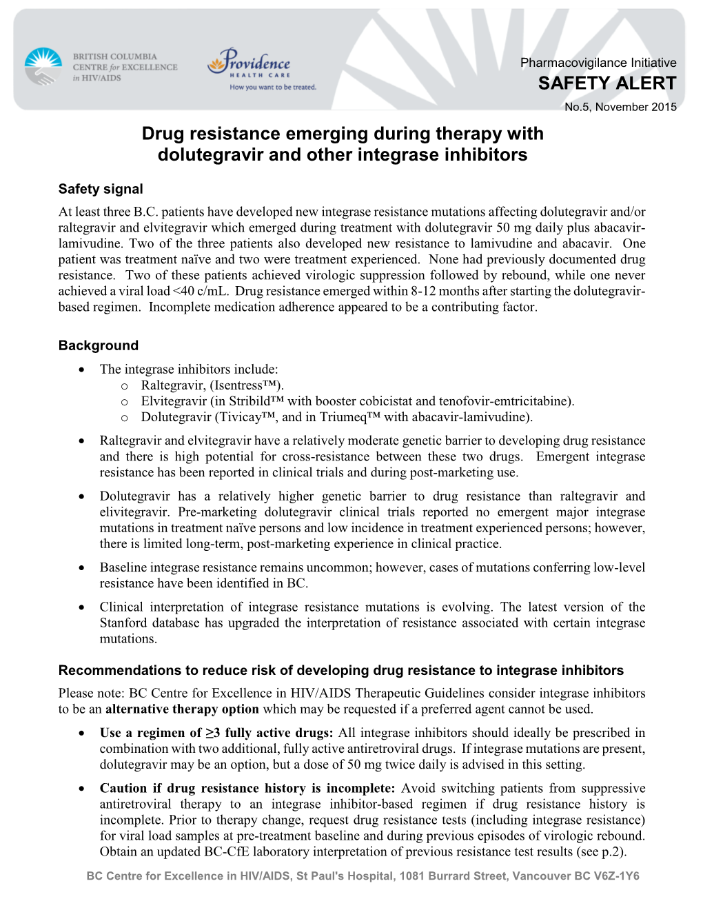 Drug Resistance Emerging During Therapy with Dolutegravir and Other Integrase Inhibitors