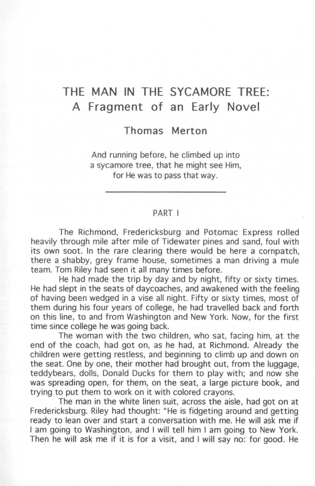 The Man in the Sycamore Tree: a Fragment of an Early Novel