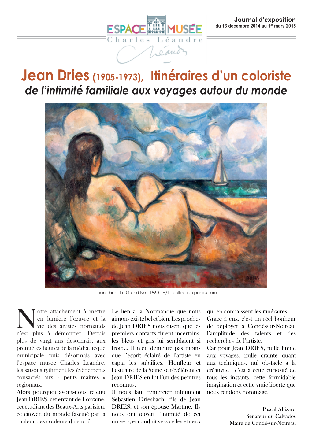 Jean Dries (1905-1973), Itinéraires D'un Coloriste