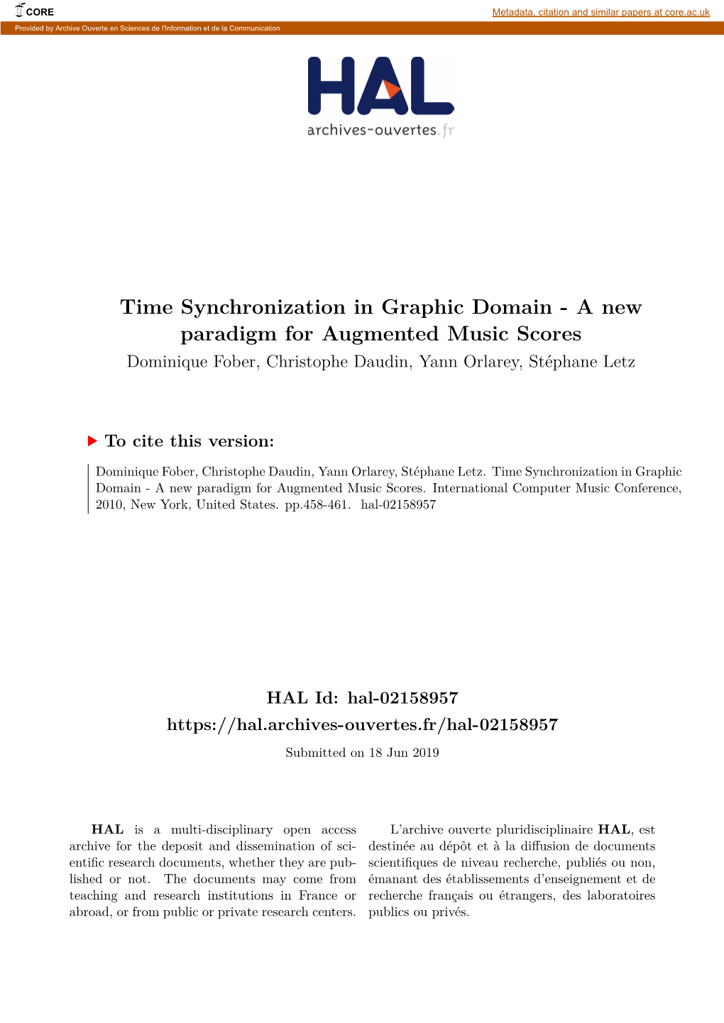 Time Synchronization in Graphic Domain - a New Paradigm for Augmented Music Scores Dominique Fober, Christophe Daudin, Yann Orlarey, Stéphane Letz