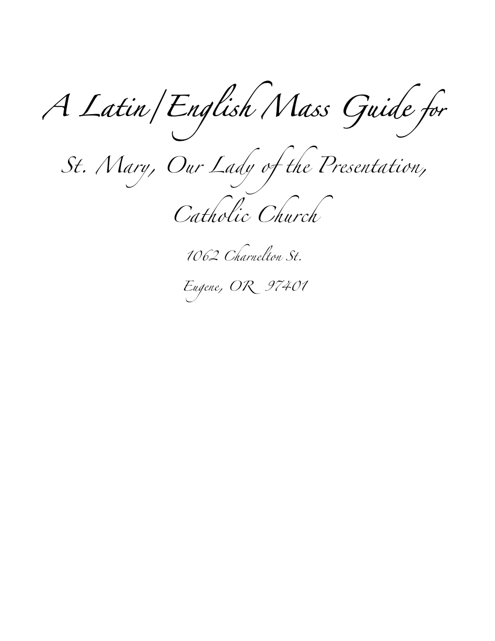 A Latin/English Mass Guide For