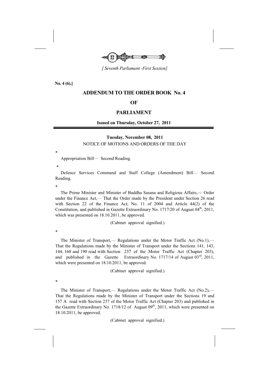 ADDENDUM to the ORDER BOOK No. 4 of PARLIAMENT