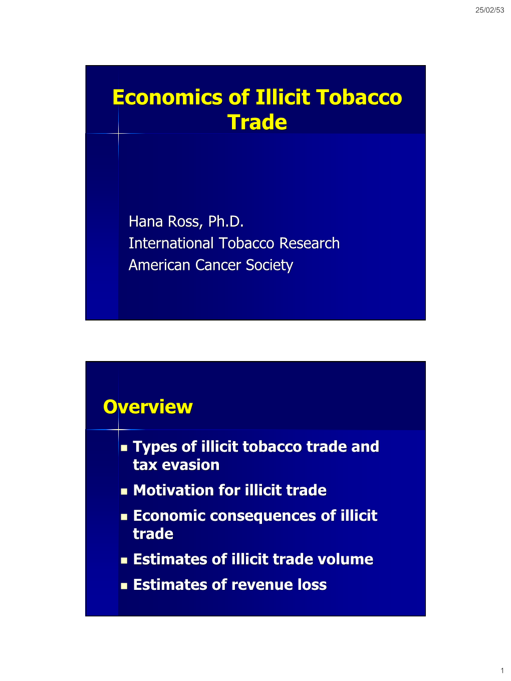 Economics of Illicit Tobacco Trade