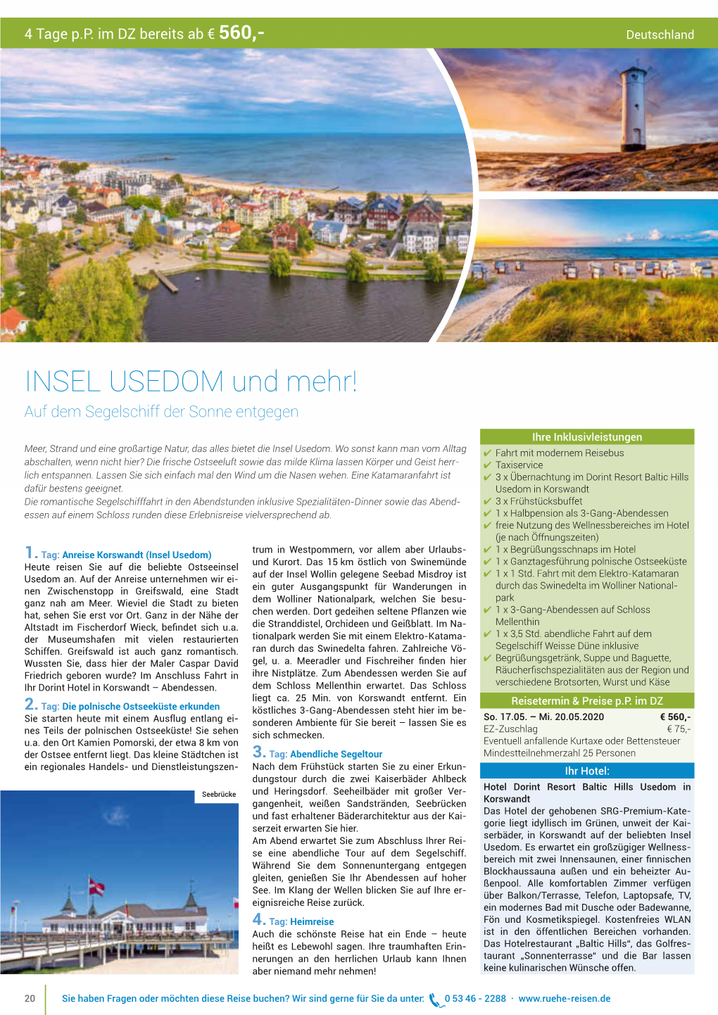 Fränkische INSEL USEDOM Und Mehr!