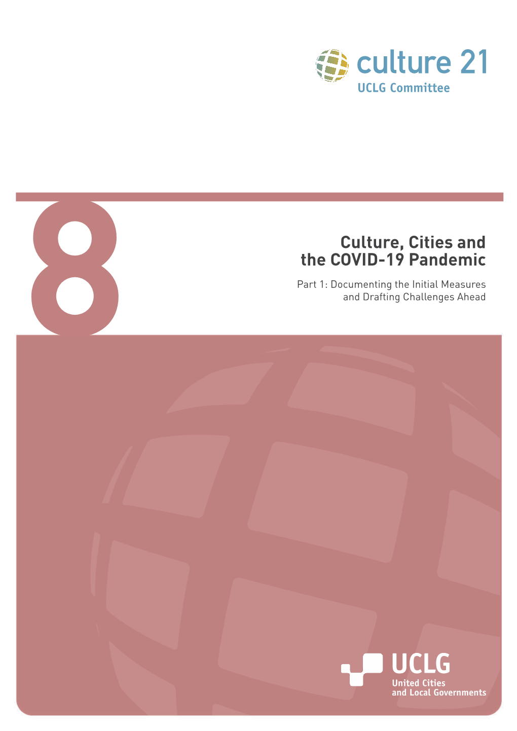 8 Culture, Cities and the COVID-19 Pandemic