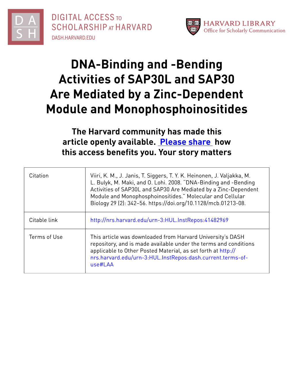 DNA-Binding and -Bending Activities of SAP30L and SAP30 Are Mediated by a Zinc-Dependent Module and Monophosphoinositides