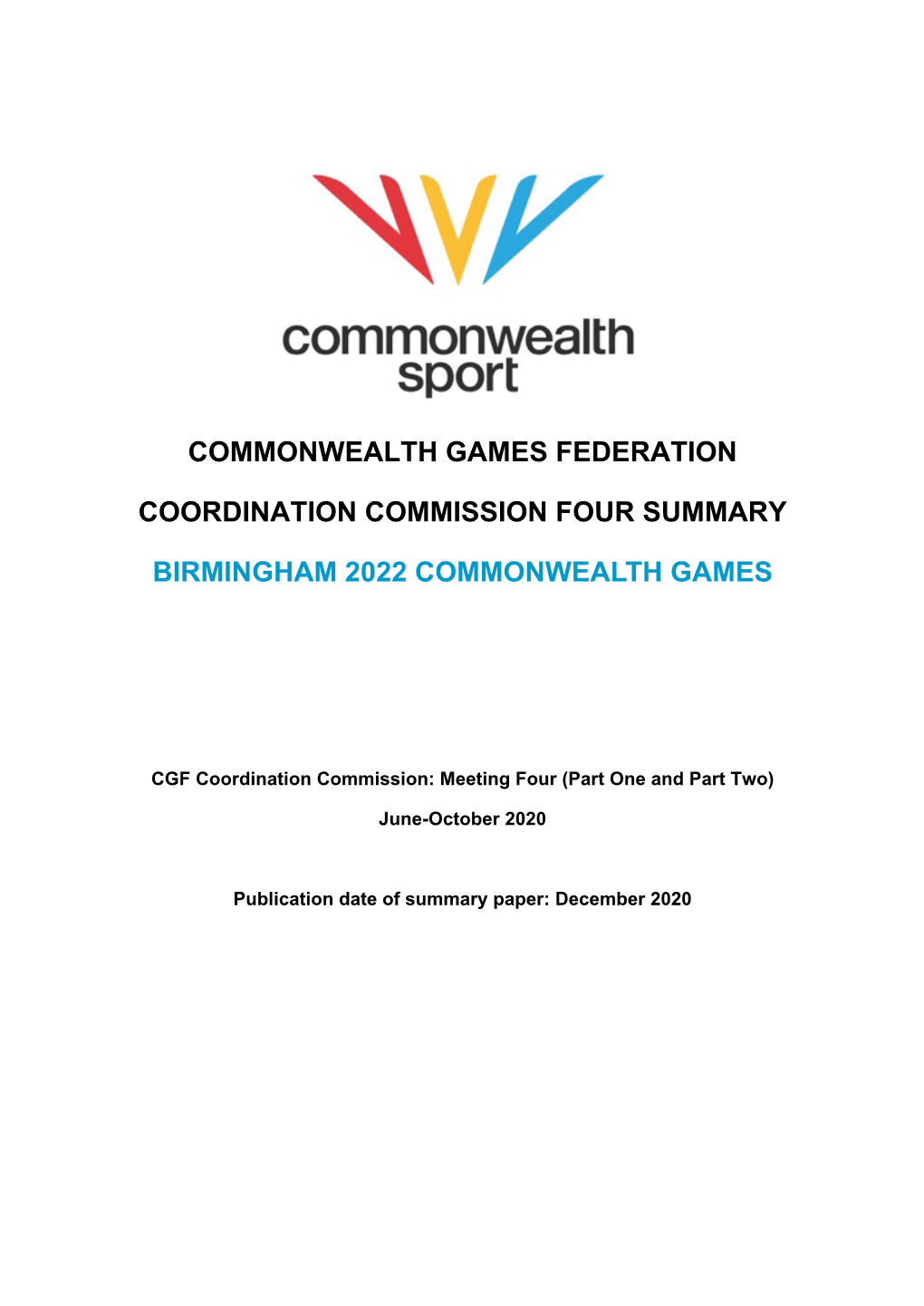 COORDINATION COMMISSION REPORT Birmingham 2022 Commonwealth Games