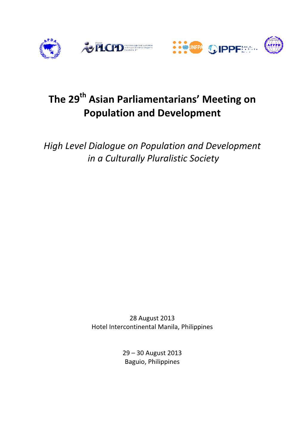 The 29 Asian Parliamentarians' Meeting on Population And