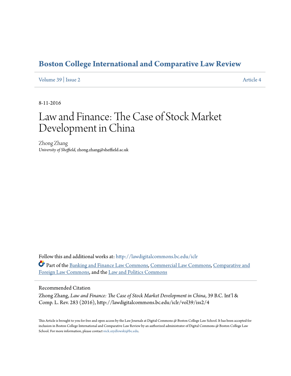 Law and Finance: the Case of Stock Market Development in China, 39 B.C