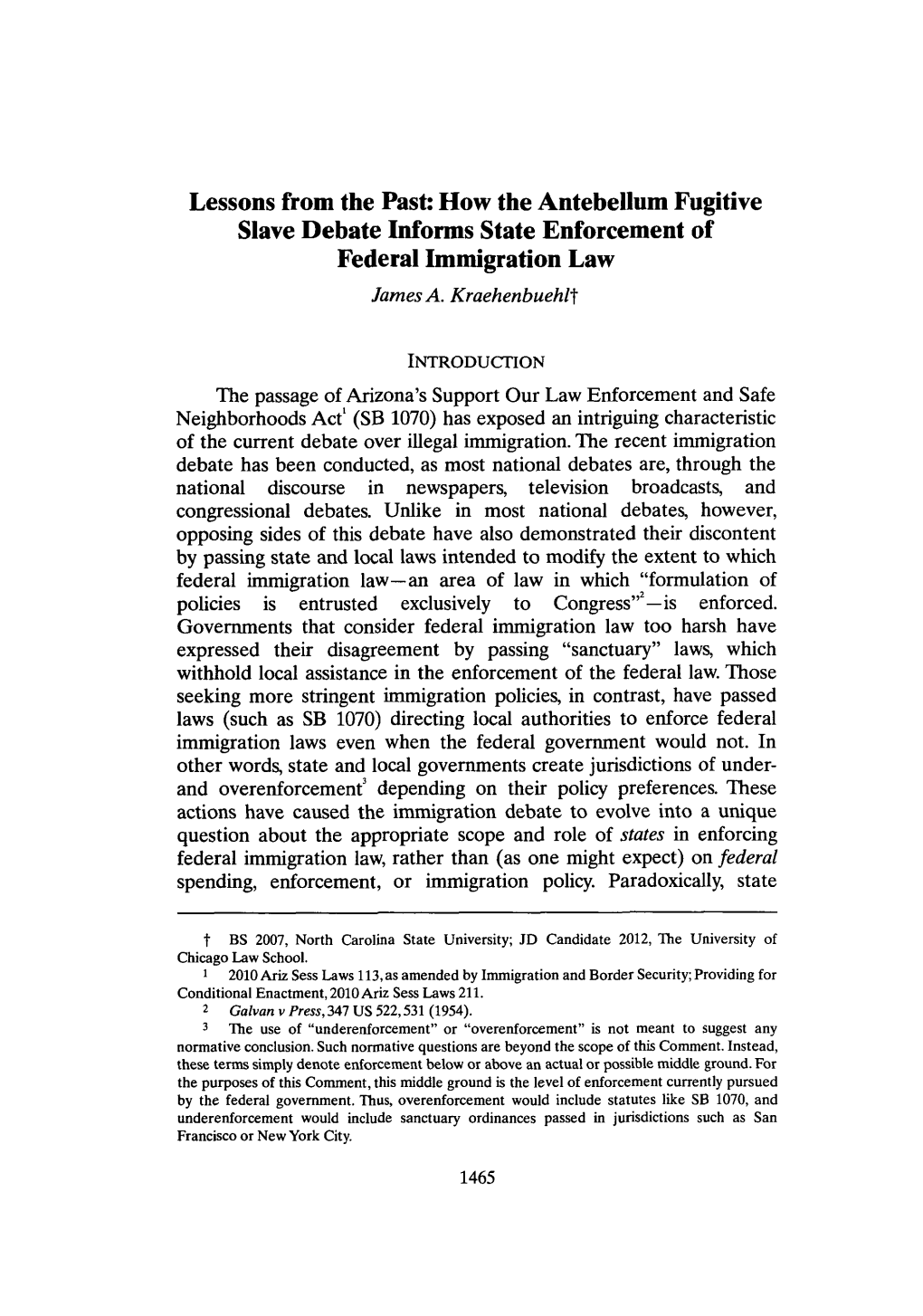 How the Antebellum Fugitive Slave Debate Informs State Enforcement of Federal Immigration Law James A