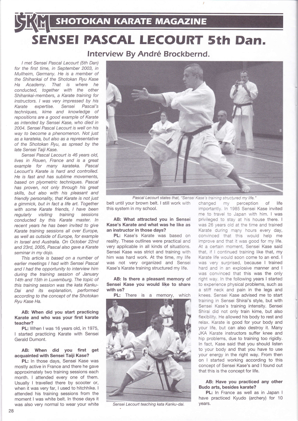 SENSEI PASCAL LECOURT 5Th Dan. Lnterview by André Brockbernd