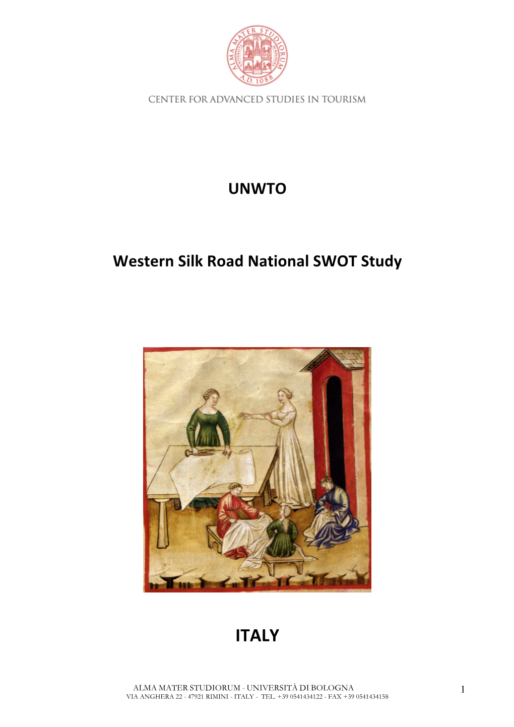 Western Silk Road in Italy SWOT