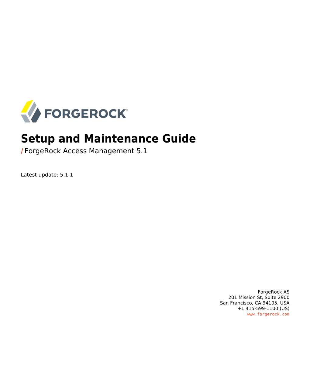 Setup and Maintenance Guide / Forgerock Access Management 5.1