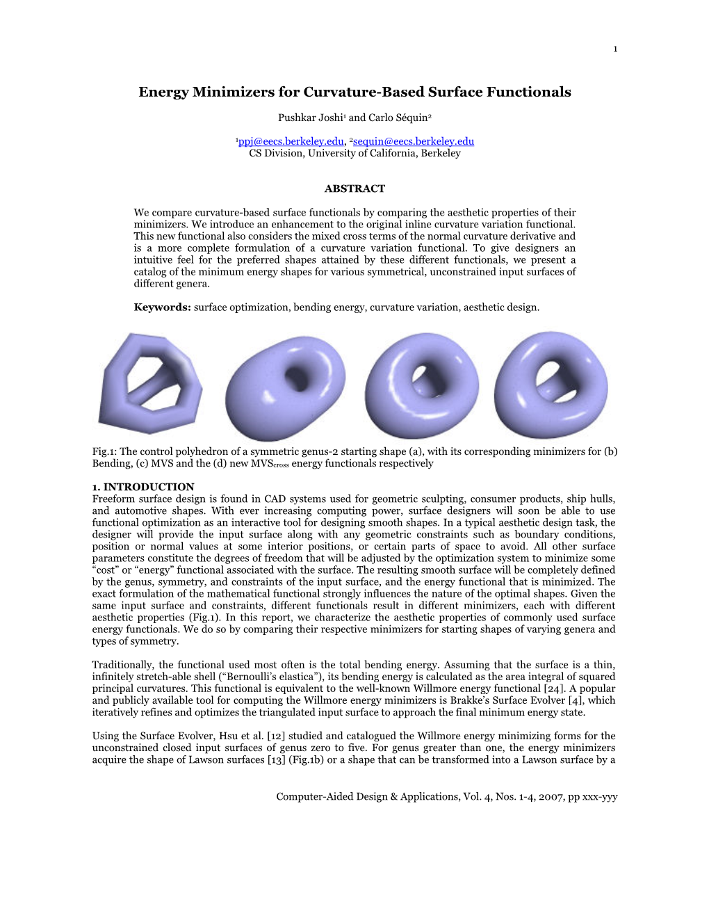 Energy Minimizers for Curvature-Based Surface Functionals