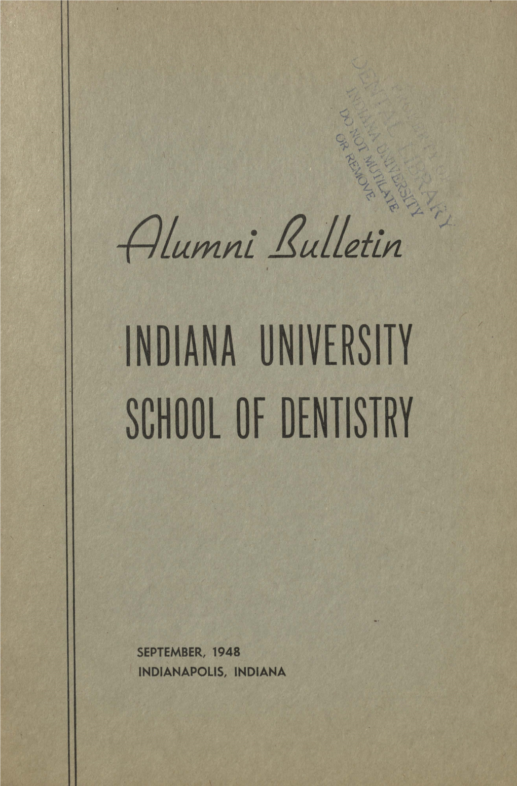 Indiana University . / · School of Dentistry
