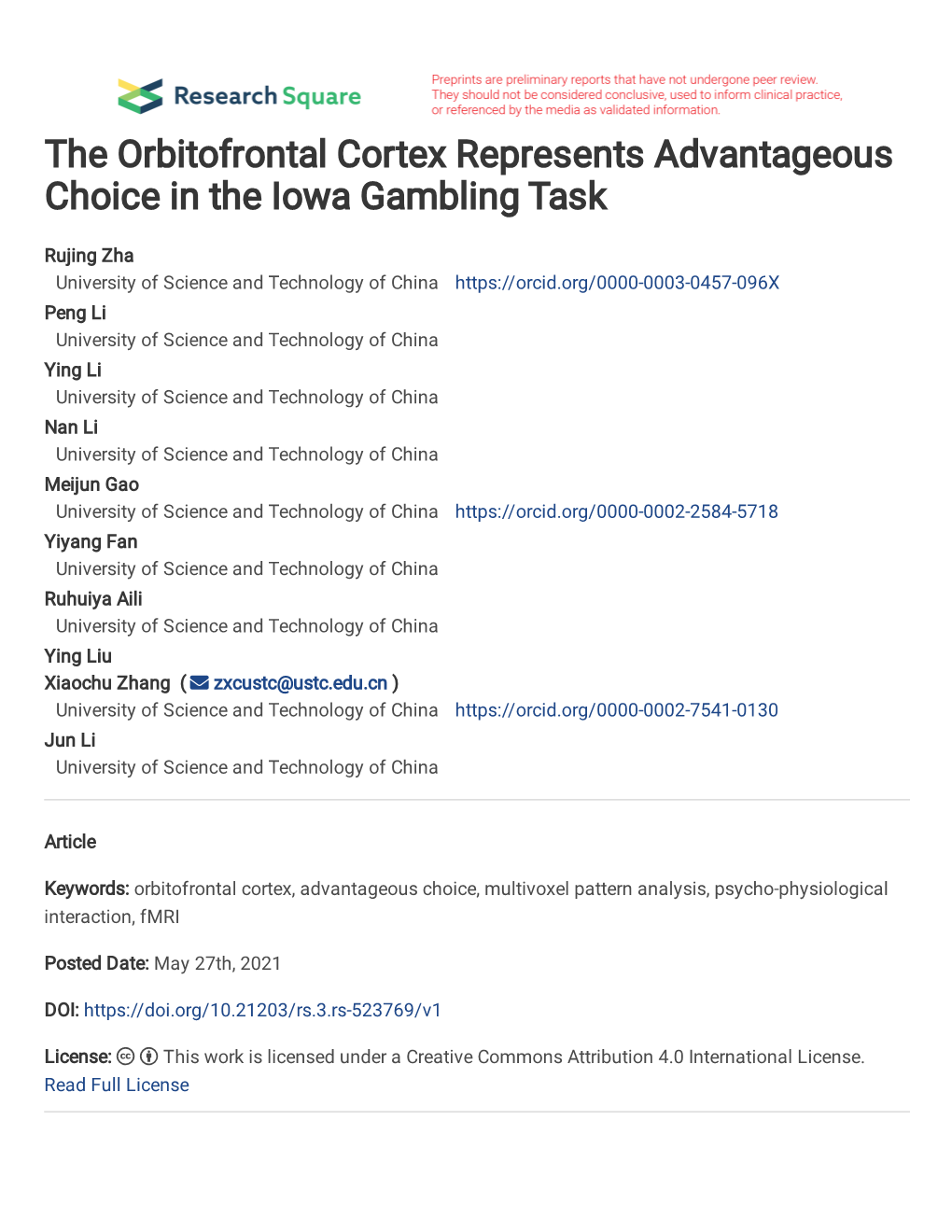 The Orbitofrontal Cortex Represents Advantageous Choice in the Iowa Gambling Task