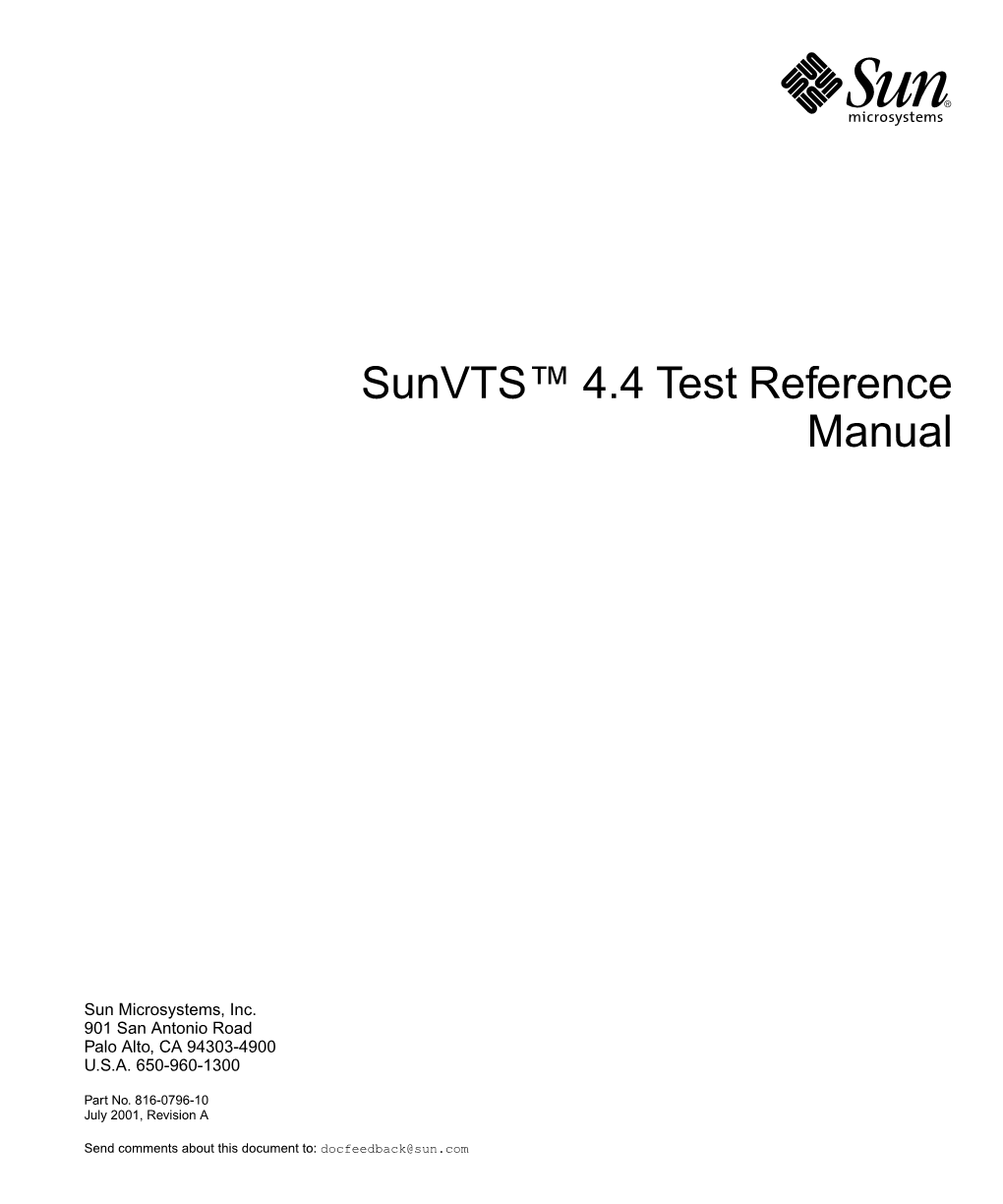 Sunvts 4.4 Test Reference Manual • July 2001 Cg14test Groups 56 Cg14test Options 62 Cg14test Test Modes 64 Cg14test Command-Line Syntax 64