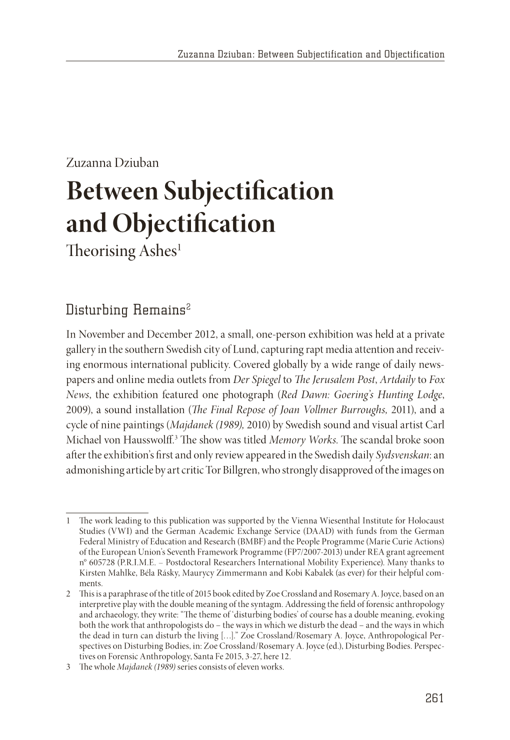 Between Subjectification and Objectification