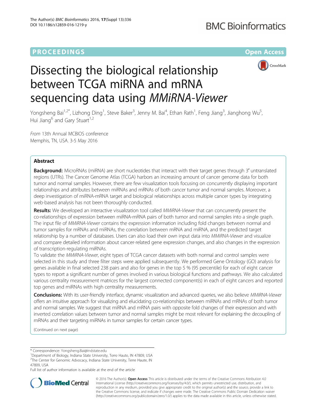 Dissecting the Biological Relationship Between TCGA Mirna and Mrna Sequencing Data Using Mmirna-Viewer Yongsheng Bai1,2*, Lizhong Ding1, Steve Baker3, Jenny M