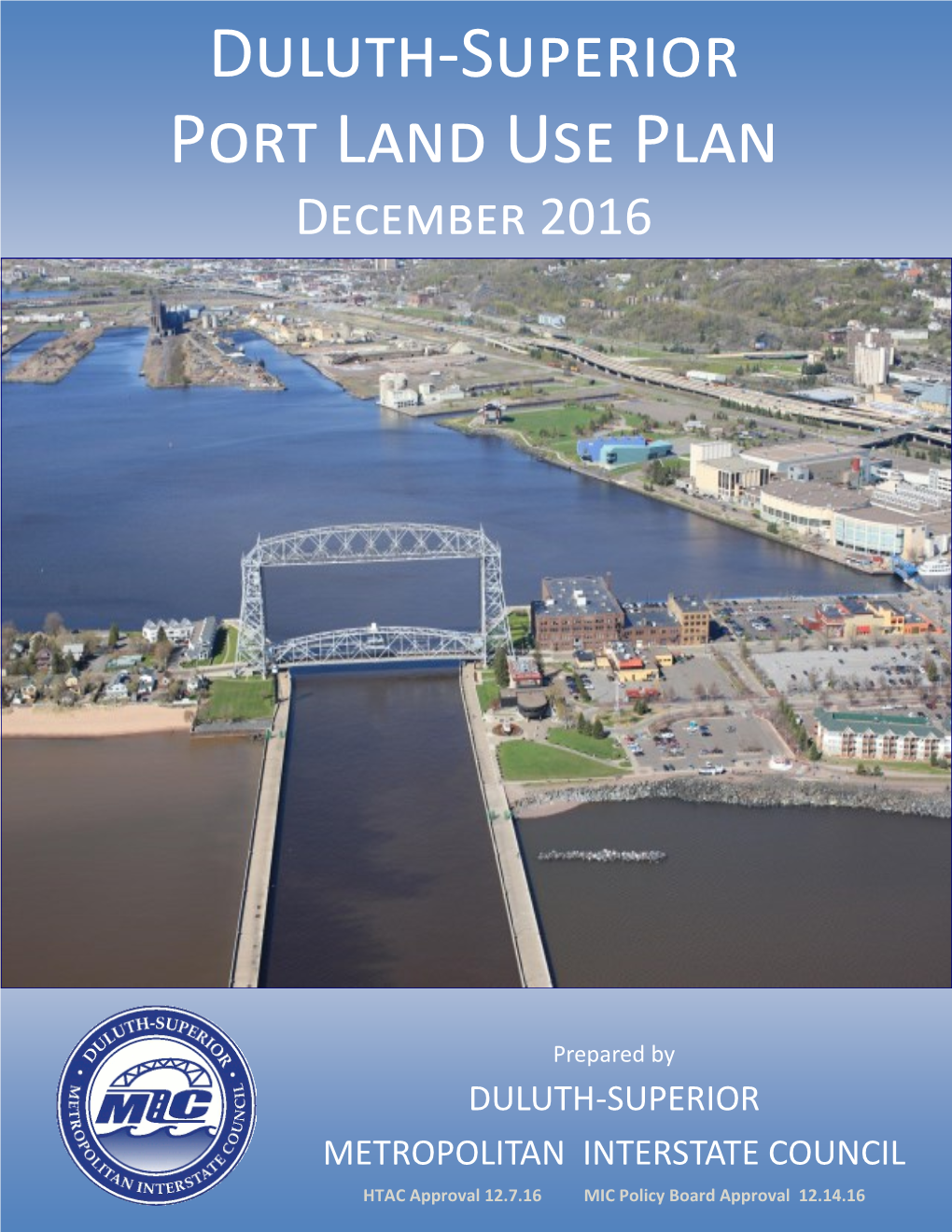 Duluth-Superior Port Land Use Plan December 2016