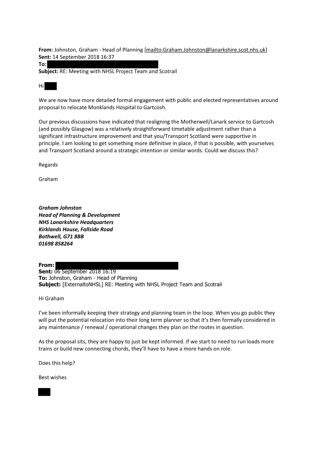 Head of Planning [Mailto:Graham.Johnston@Lanarkshire.Scot.Nhs.Uk] Sent: 14 September 2018 16:37 To: Subject: RE: Meeting with NHSL Project Team and Scotrail