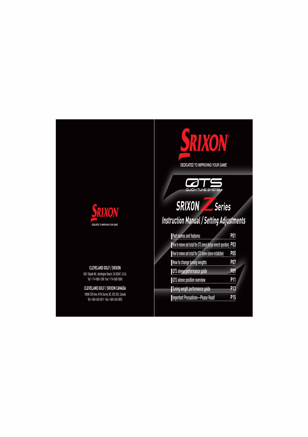 SRIXON Series Instruction Manual / Setting Adjustments