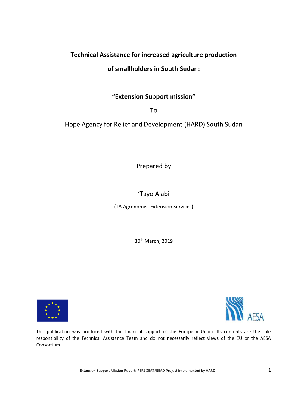 Technical Assistance for Increased Agriculture Production of Smallholders in South Sudan