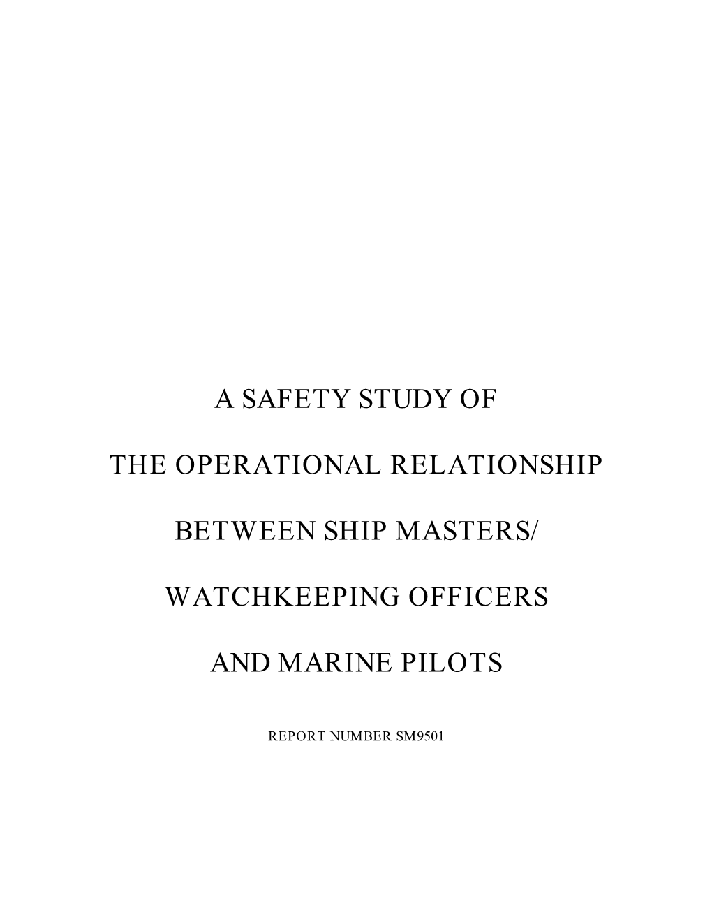 Watchkeeping Officers and Marine Pilots