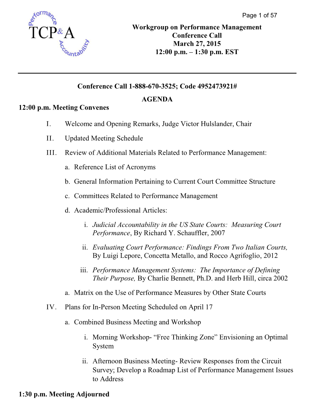 Workgroup on Performance Management Conference Call March 27, 2015 12:00 Pm