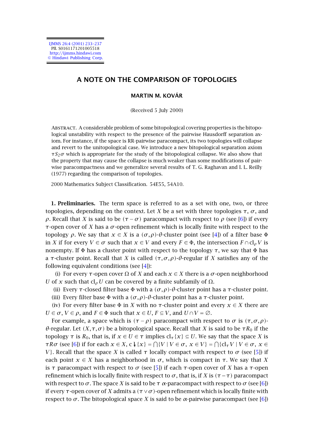 A Note on the Comparison of Topologies