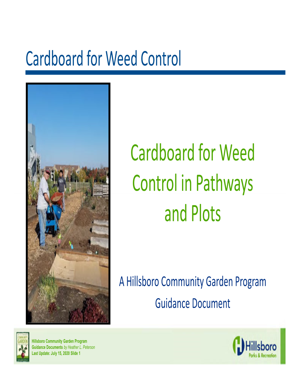 Cardboard for Weed Control in Pathways and Plots