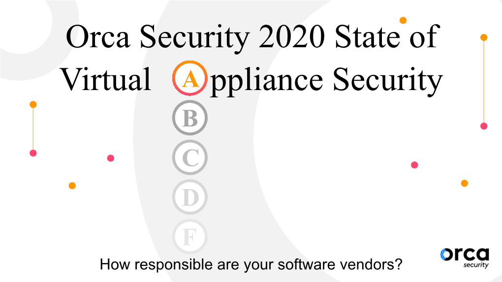 Orca Security 2020 State of Virtual Ppliance Security