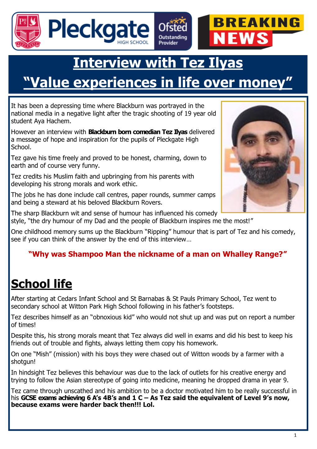 Interview with Tez Ilyas “Value Experiences in Life Over Money”