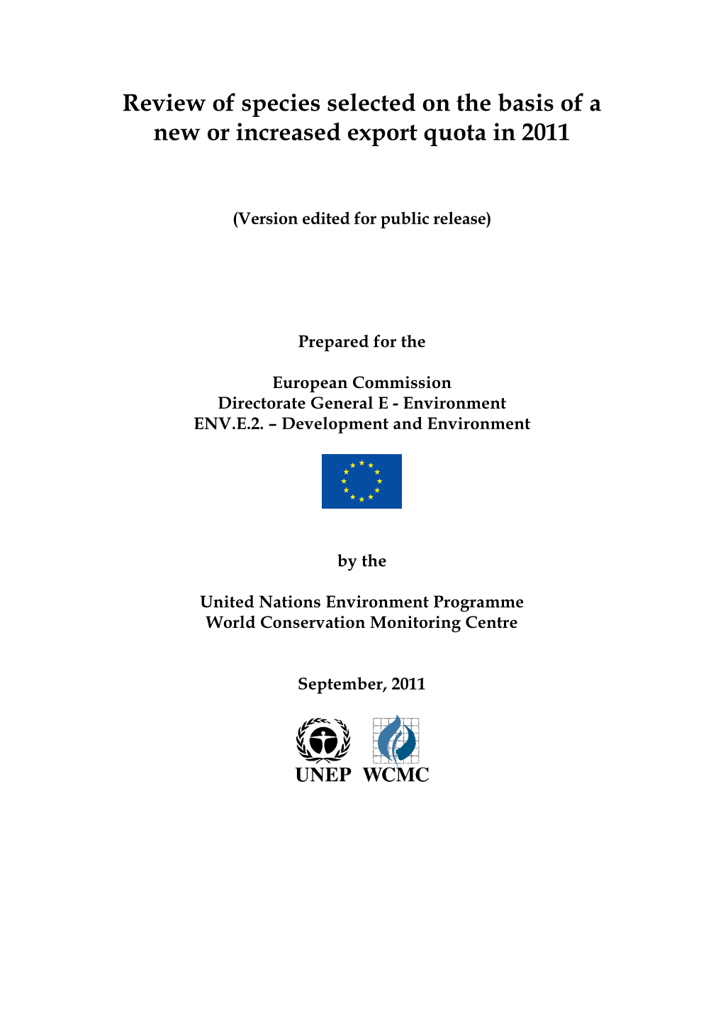 Review of Species Selected on the Basis of a New Or Increased Export Quota in 2011