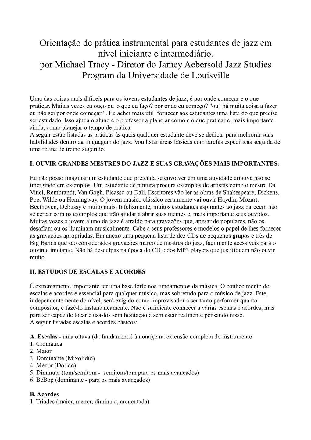 Orientação De Prática Instrumental Para Estudantes De Jazz Em Nível Iniciante E Intermediário