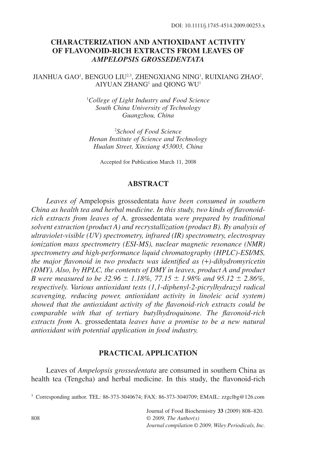 Characterization and Antioxidant Activity of Flavonoid-Rich Extracts from Leaves of Ampelopsis Grossedentata