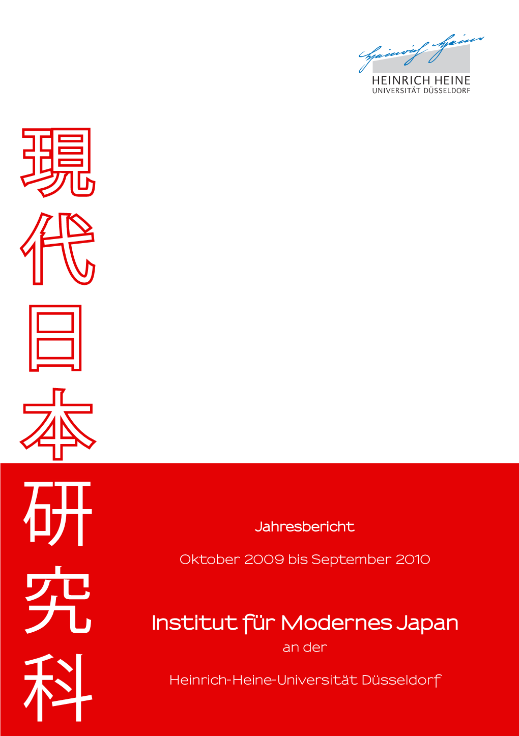 Institut Für Modernes Japan an Der 科 Heinrich-Heine-Universität Düsseldorf