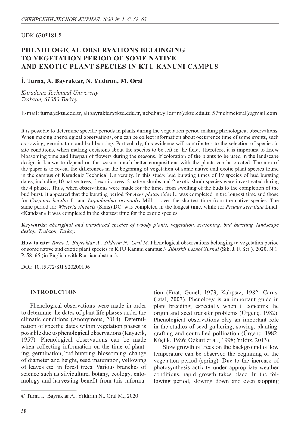 Phenological Observations Belonging to Vegetation Period of Some Native and Exotic Plant Species in Ktu Kanuni Campus