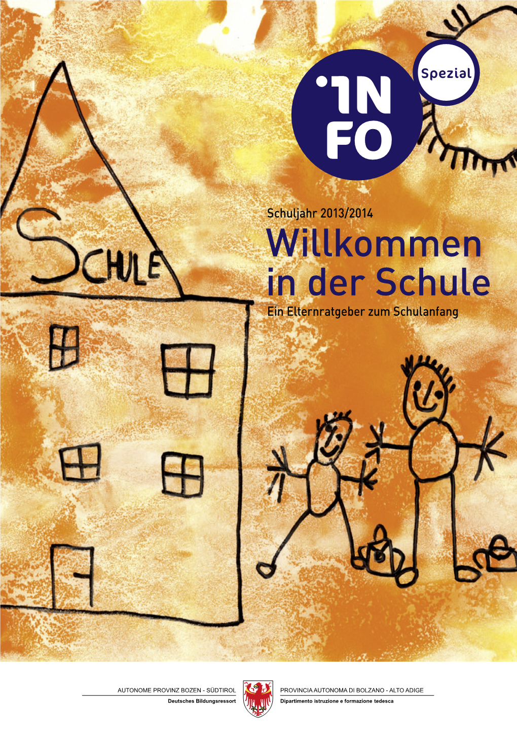 Willkommen in Der Schule Ein Elternratgeber Zum Schulanfang Willkommen in Der Schule