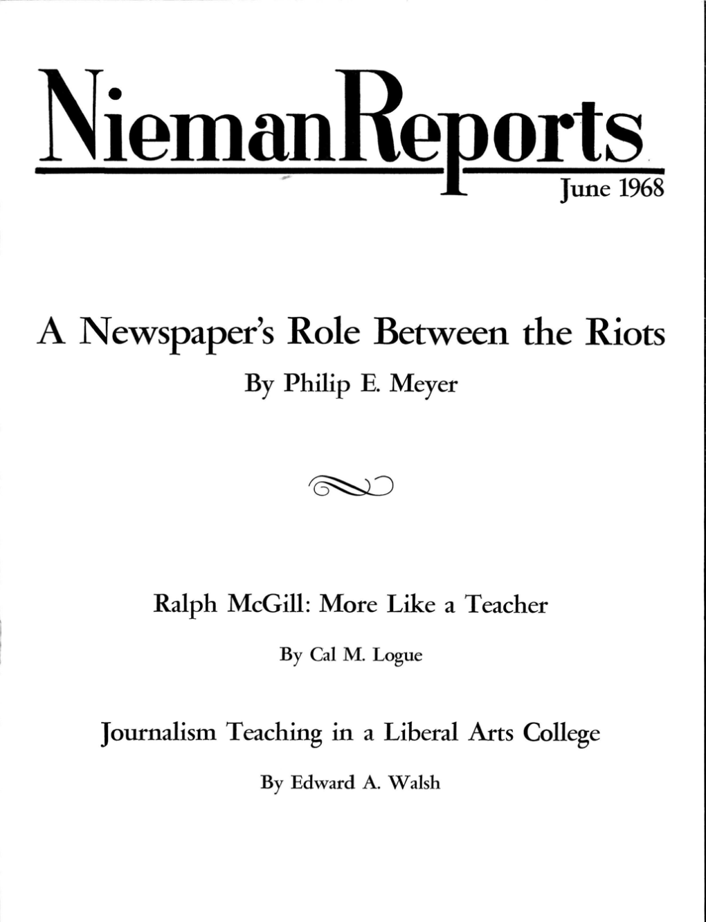 A Newspaper's Role Between the Riots by Philip E