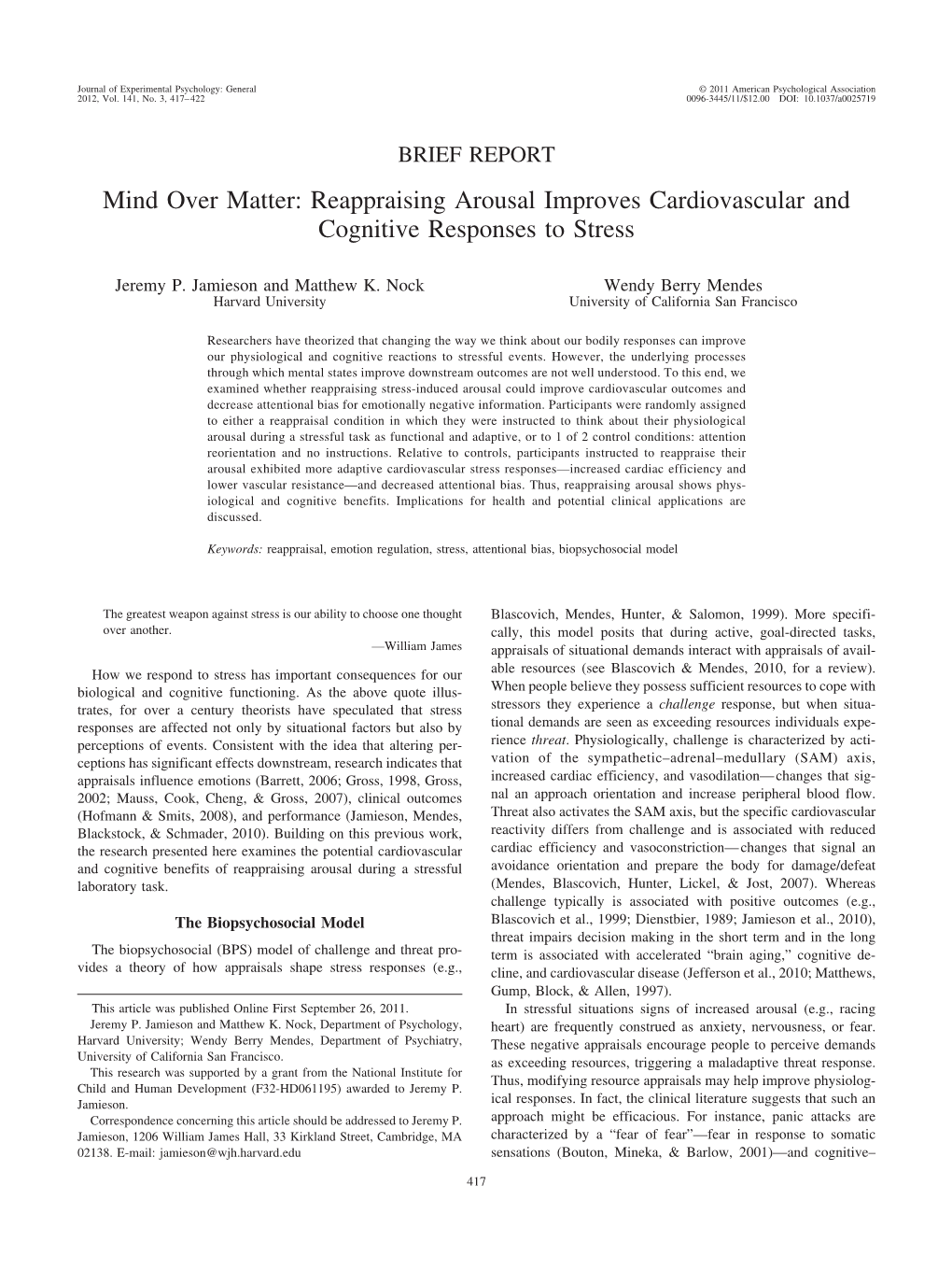 Mind Over Matter: Reappraising Arousal Improves Cardiovascular and Cognitive Responses to Stress
