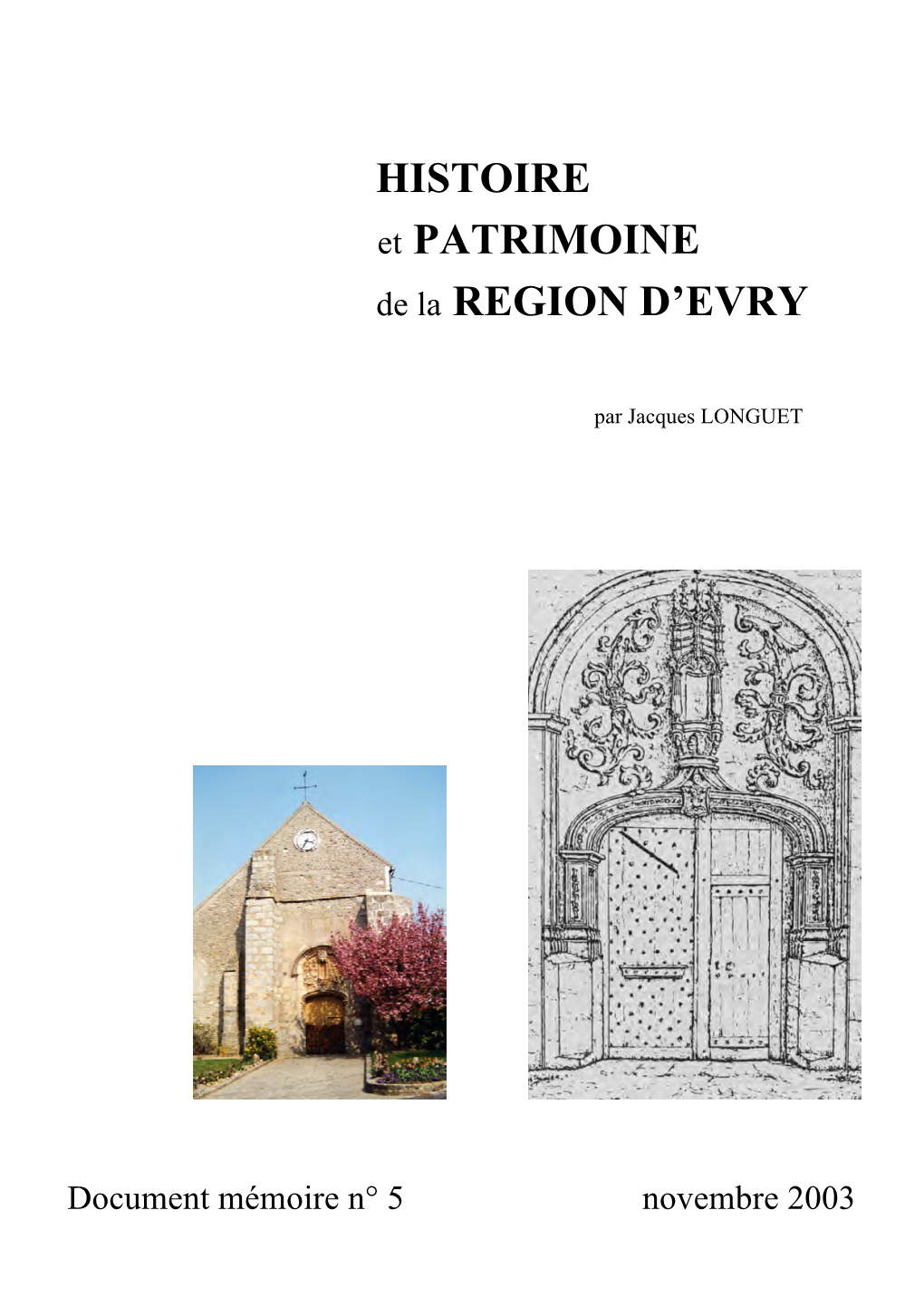 HISTOIRE Et PATRIMOINE De La REGION D'evry