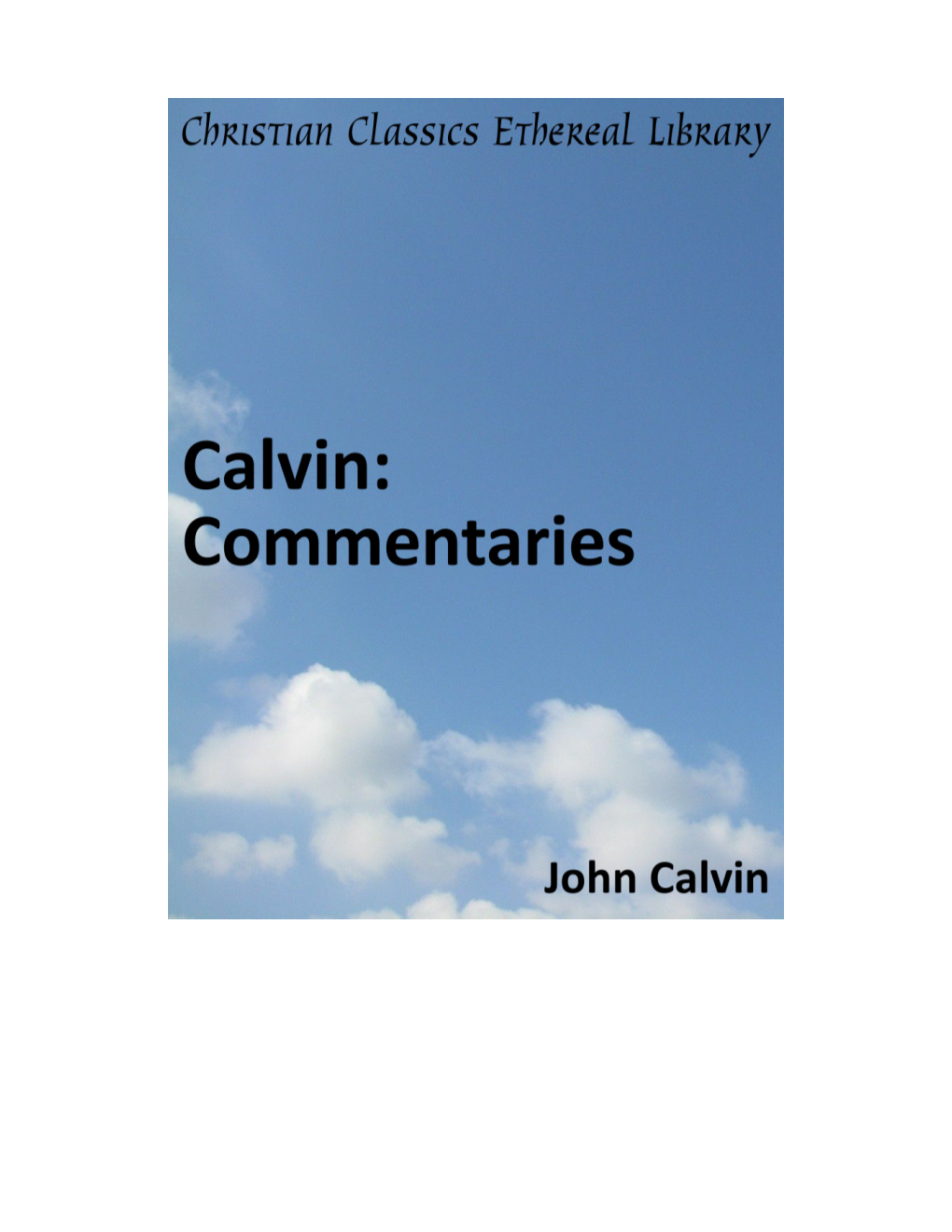 Calvin: Commentaries