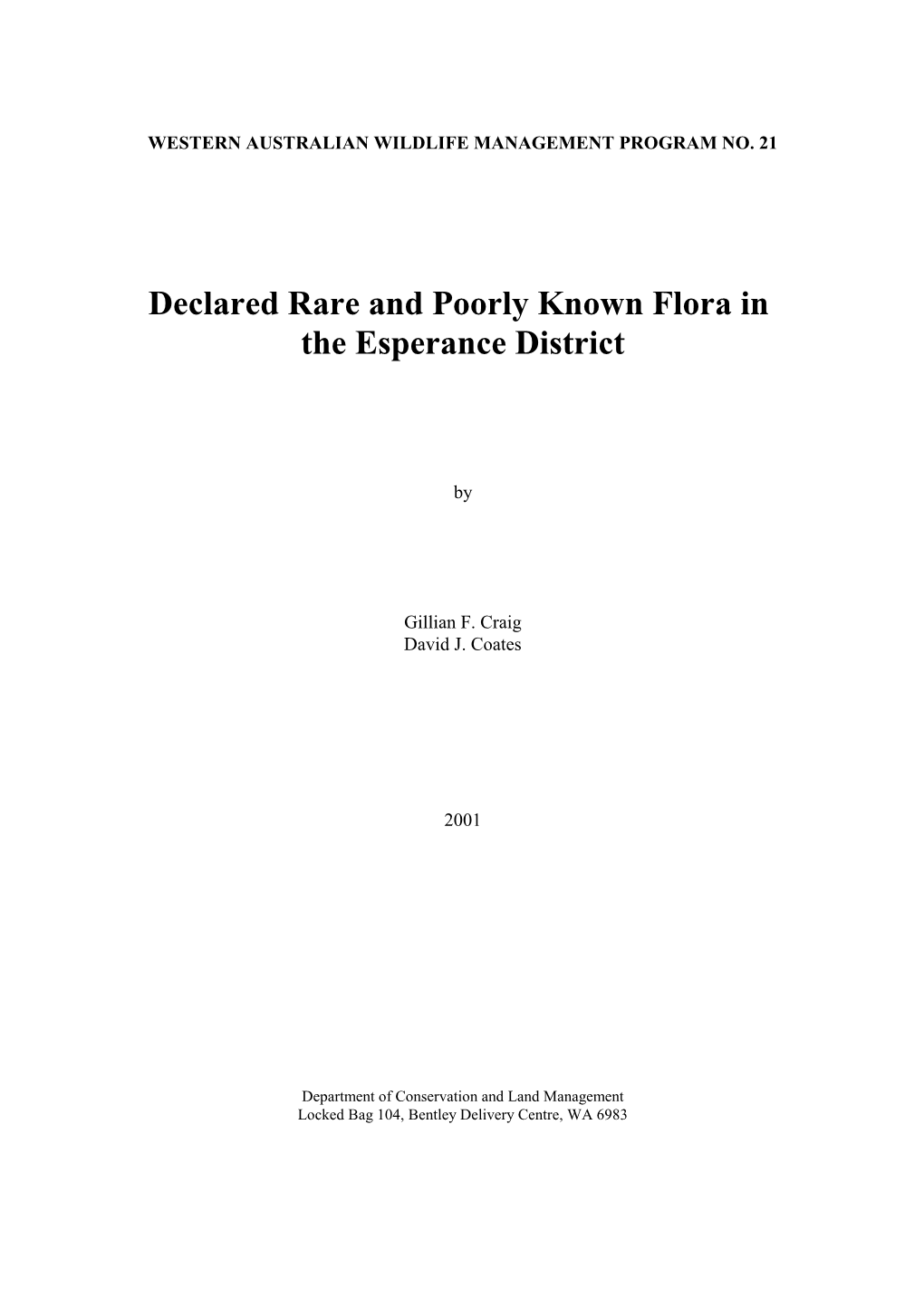 Declared Rare and Poorly Known Flora in the Esperance District