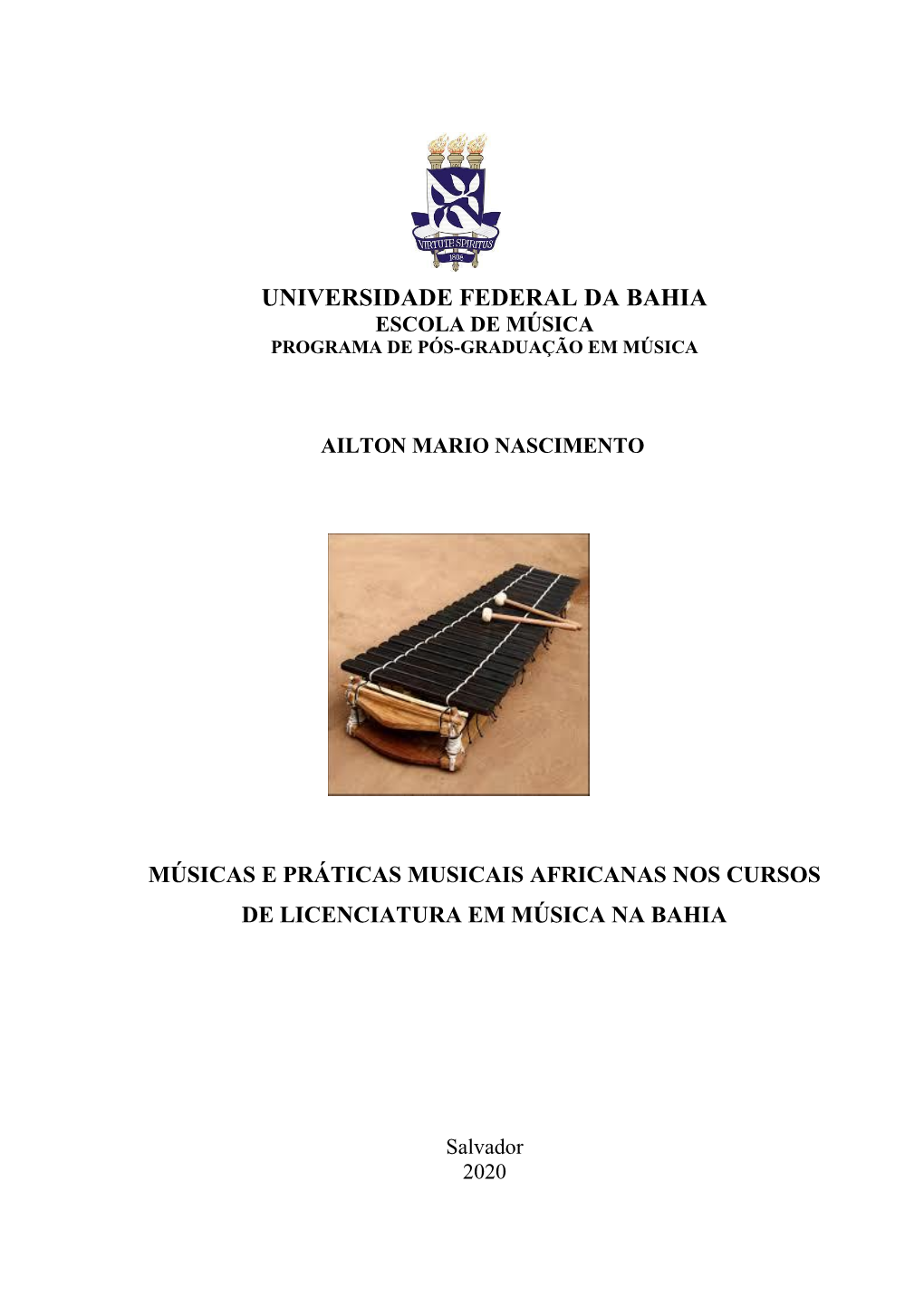 Músicas E Práticas Musicais Africanas Nos Cursos De Licenciatura Em Música Na Bahia